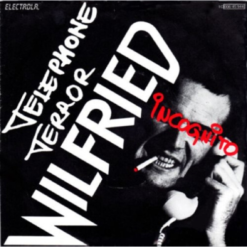 7" Wilfried - Telephone Terror