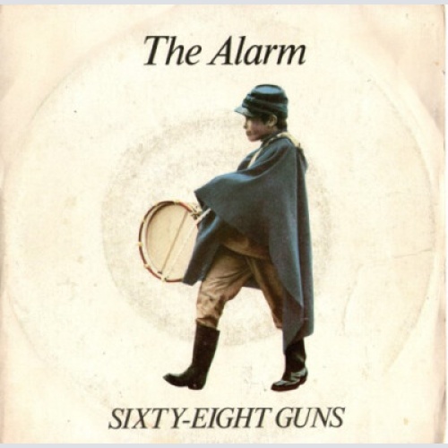 7" The Alarm - Sixty-eight Guns