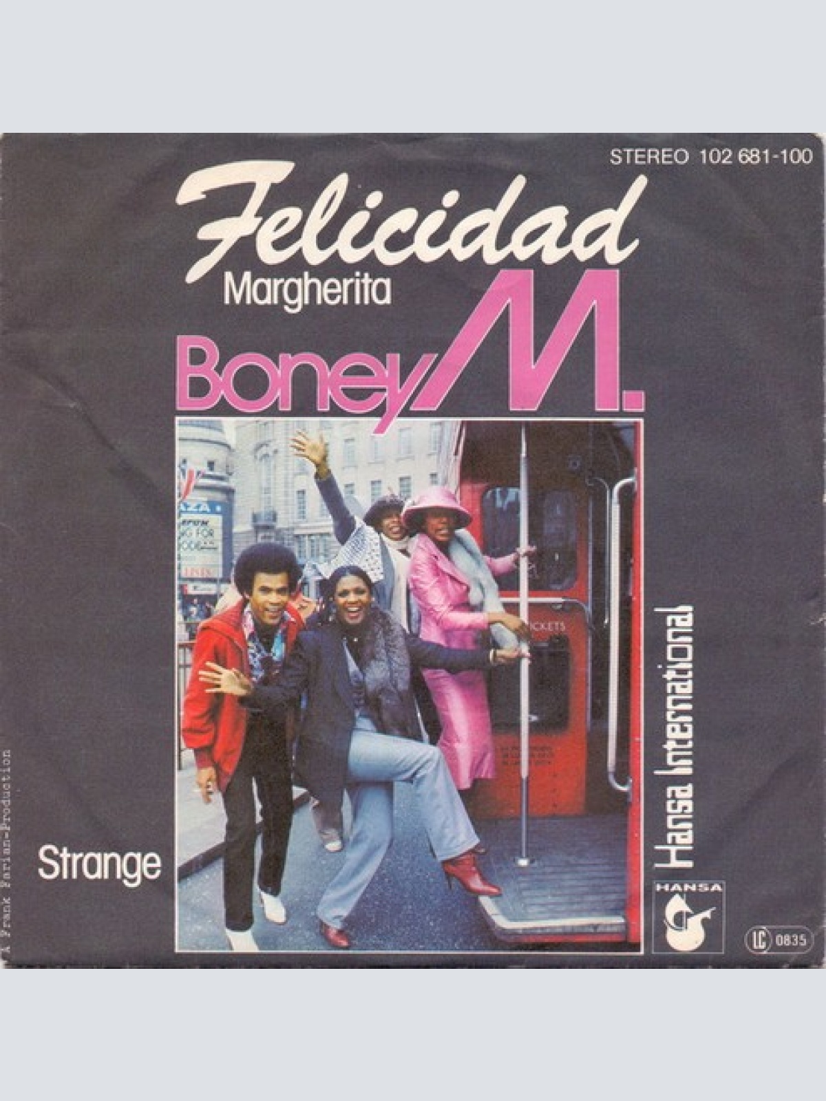 7", Single, Fir Boney M. - Felicidad (Margherita)