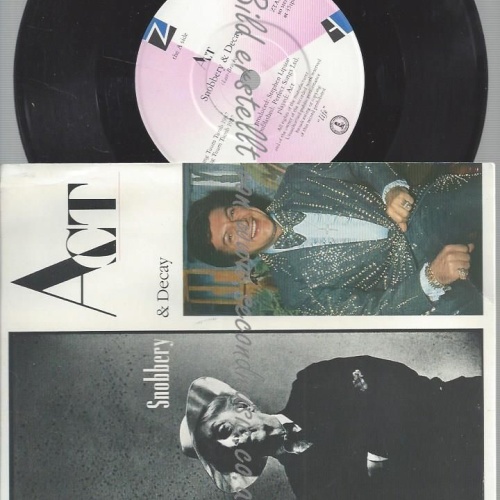 7" ACT SNOBBERY & DECAY
