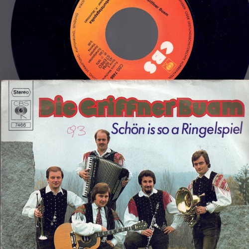 7" Die Griffner Buam  Schön is so a Ringelspiel