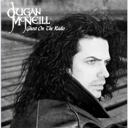CD, Single, Promo Dugan McNeill - Ghost On The Radio