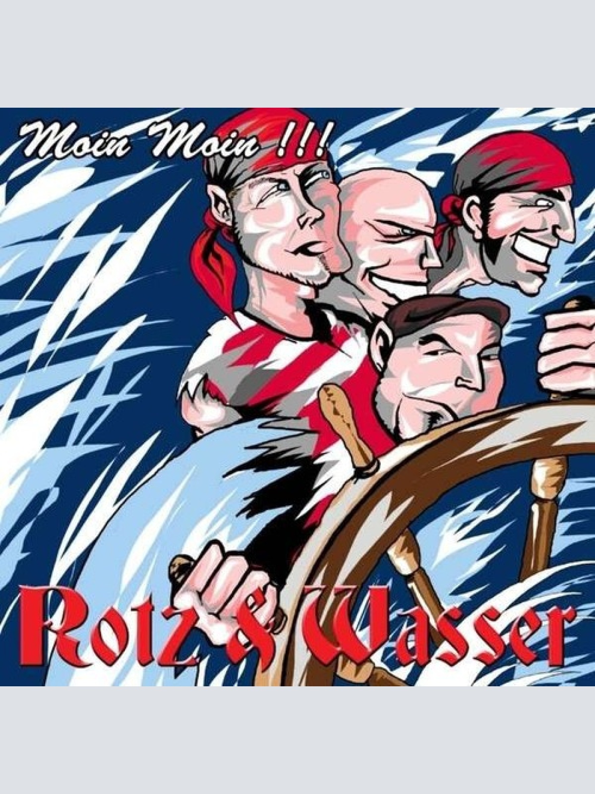 CD, Album Rotz & Wasser - Moin Moin !!!