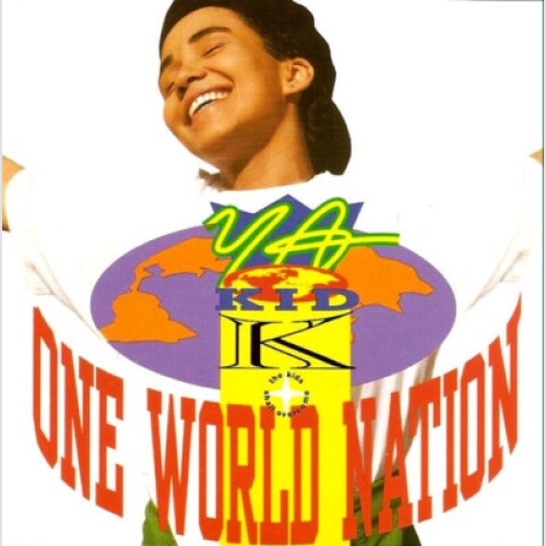 CD, Album Ya Kid K - One World Nation (The Kids Shall Overcome)