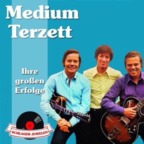 CD, Comp Medium Terzett - Ihre Grossen Erfolge
