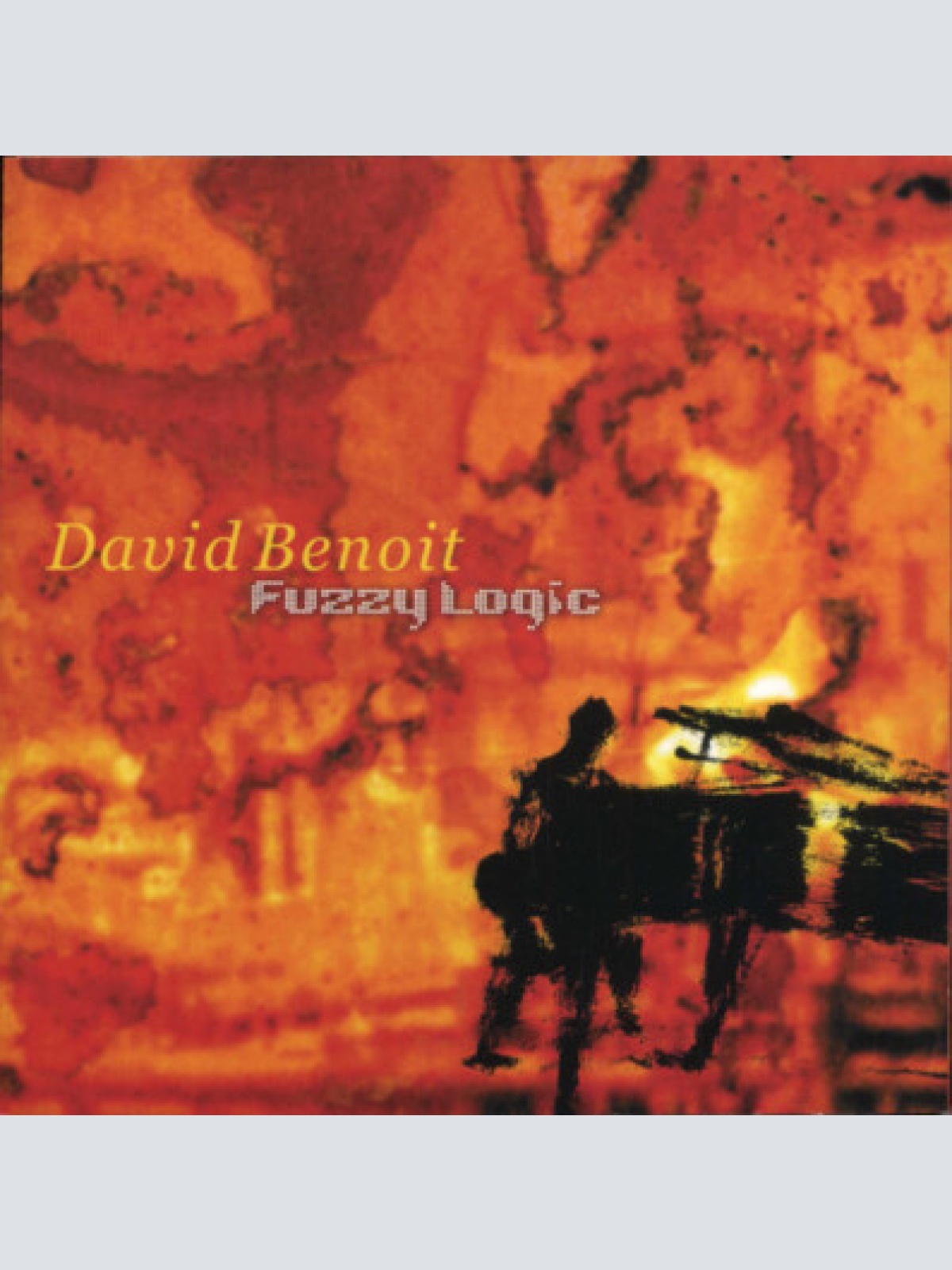 CD, Album David Benoit - Fuzzy Logic