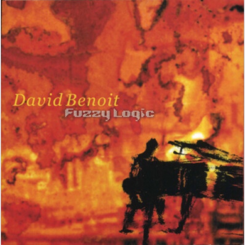 CD, Album David Benoit - Fuzzy Logic