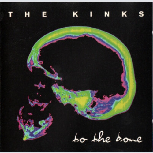 CD, Album The Kinks - To The Bone