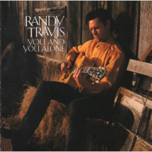 CD, Album Randy Travis - You And You Alone