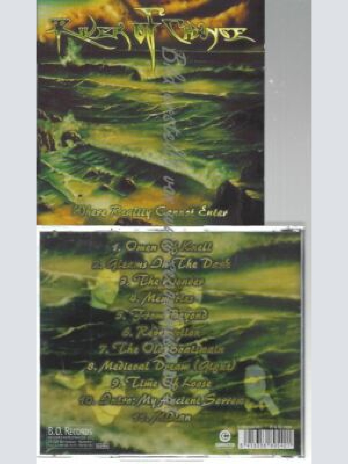 CD--RIVER OF CHANGE--WHERE REALITY CANNOT ENTER