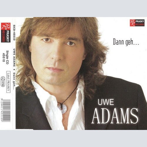 CDr, Single Uwe Adams - Dann Geh...