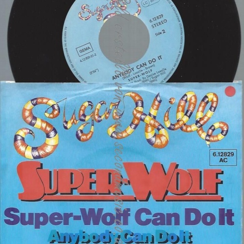 7"   Super-Wolf  Super-Wolf Can Do It