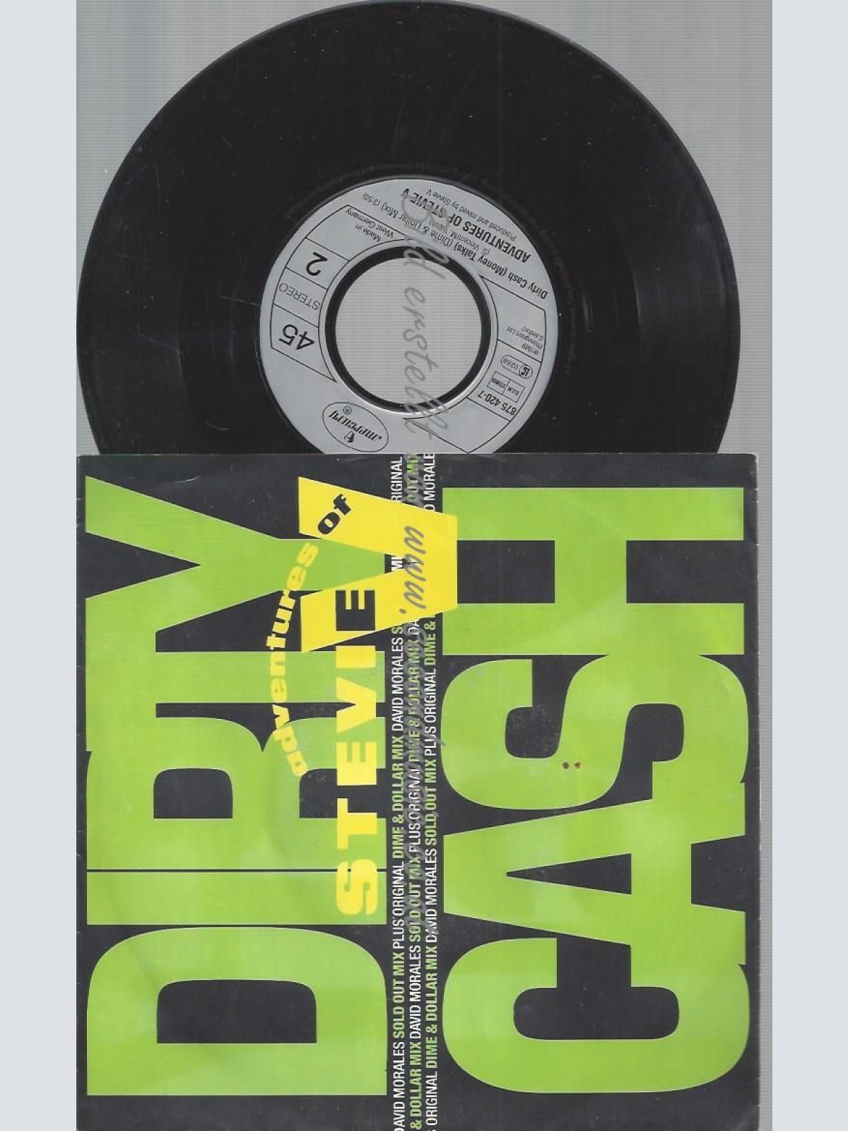 7" Adventures Of Stevie V  Dirty Cash