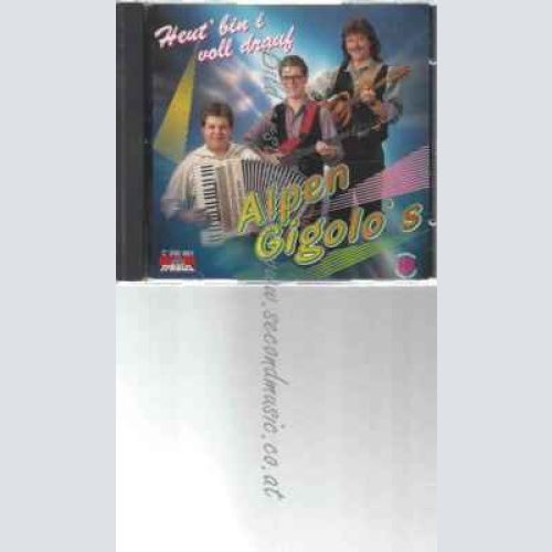 CD--ALPEN GIGOLO'S | --HEUT BIN I VOLL DRAUF