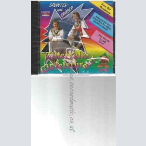 CD--ZILLERTALER GIPFELSTÜRMER | --DRUNTER UND DRÜBER