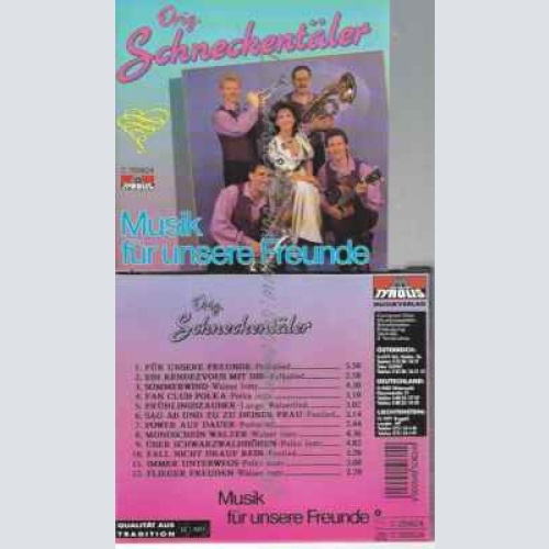 CD--SCHNECKENTÄLER,ORIG. | --MUSIK FÜR UNSERE FREUNDE
