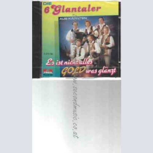 CD--GLANTALER,DIE6  | --ES IST NICHT ALLES GOLD WAS GL