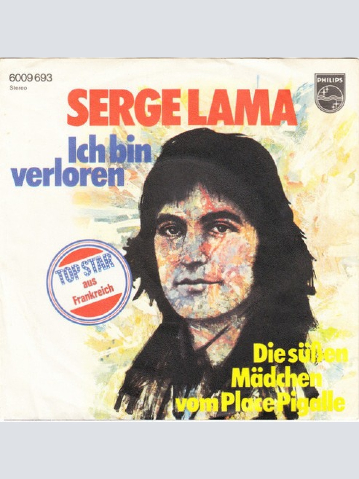 7", Single Serge Lama - Ich Bin Verloren