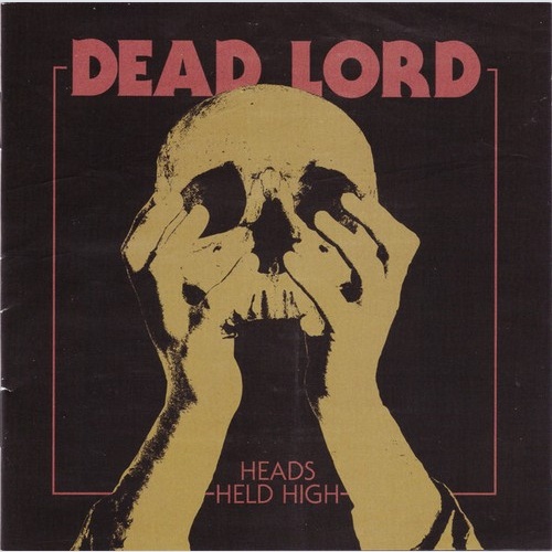 CD, Album Dead Lord - Heads Held High