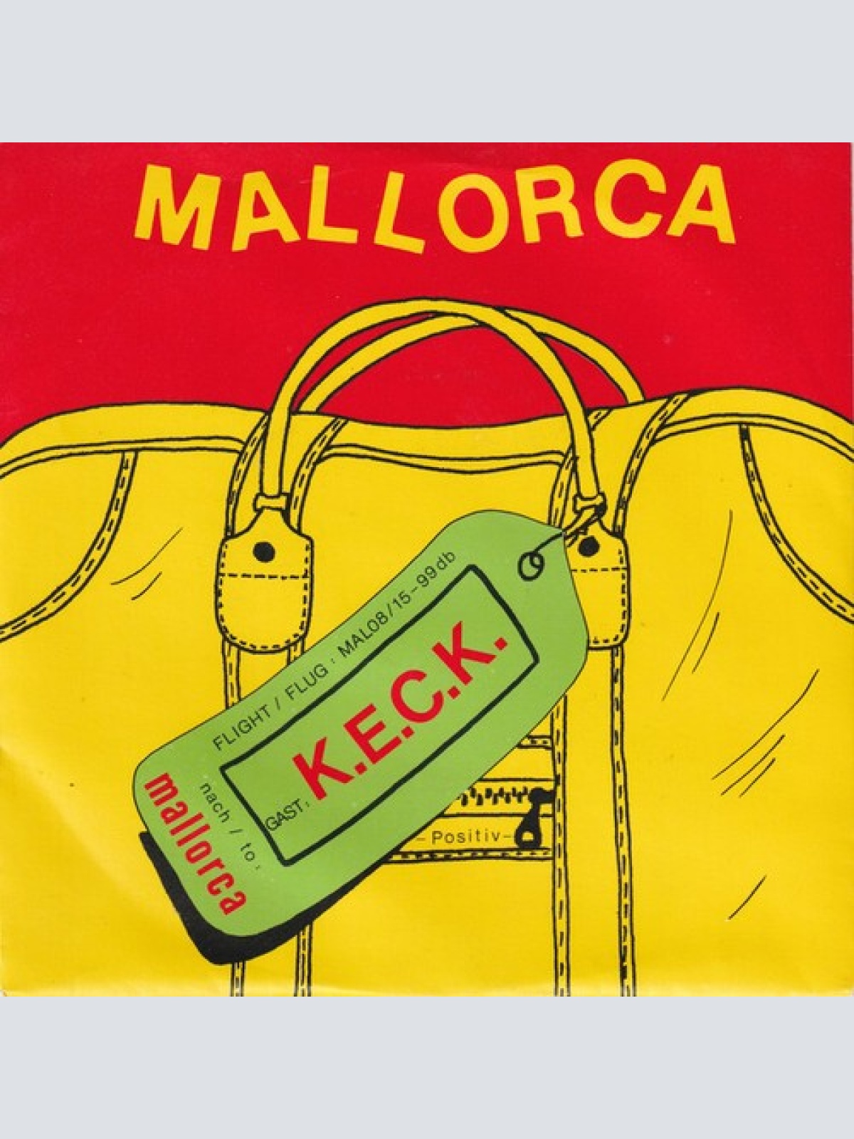 7", Single K.E.C.K. - Mallorca