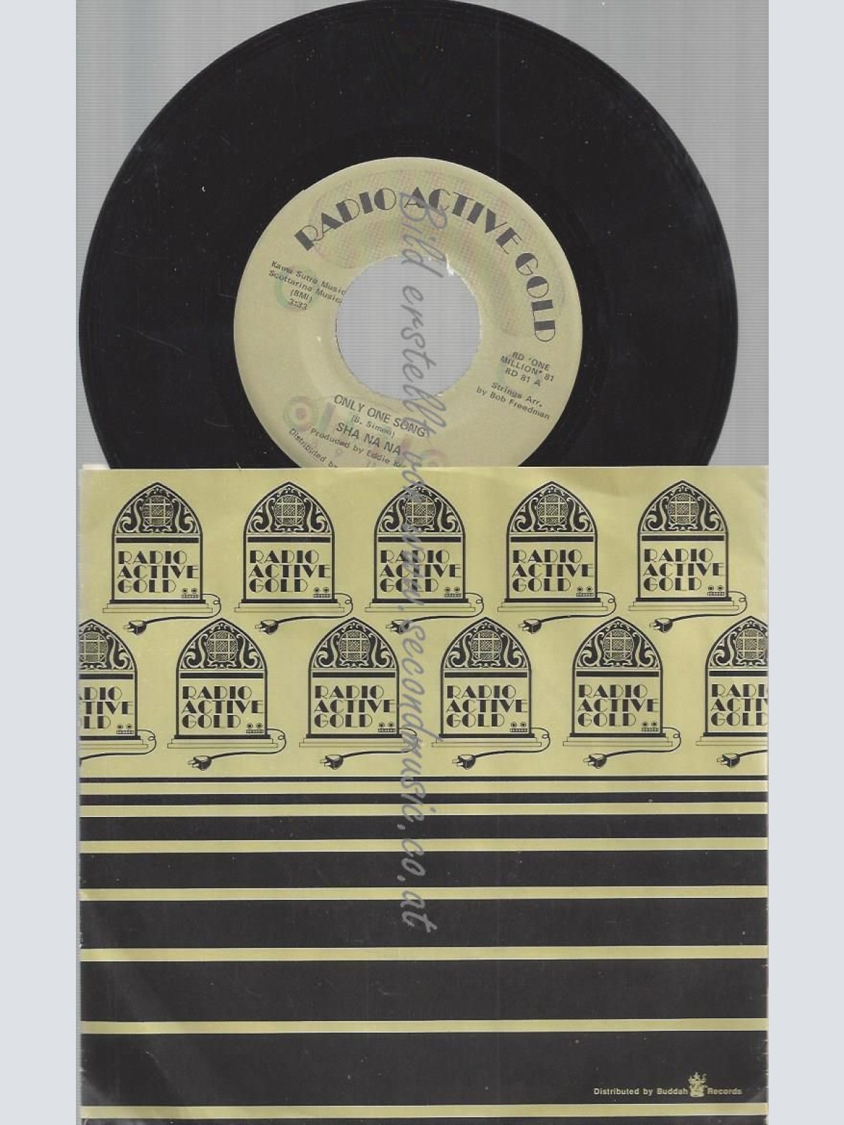 7" SHA NA NA ONLY ONE SONG // RADIO ACTIVE GOLD