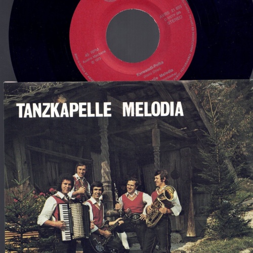 7" Tanzkapelle Melodia Karwendl Polka
