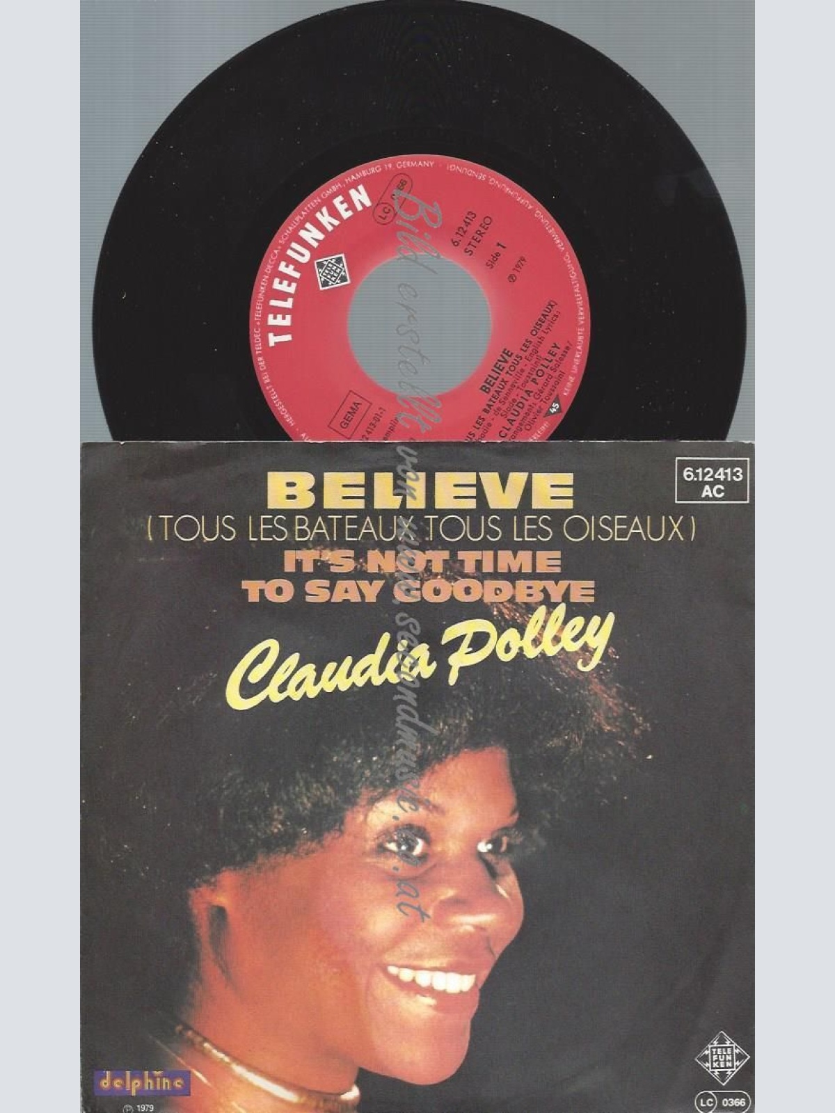 7"  Claudia Polley – Believe