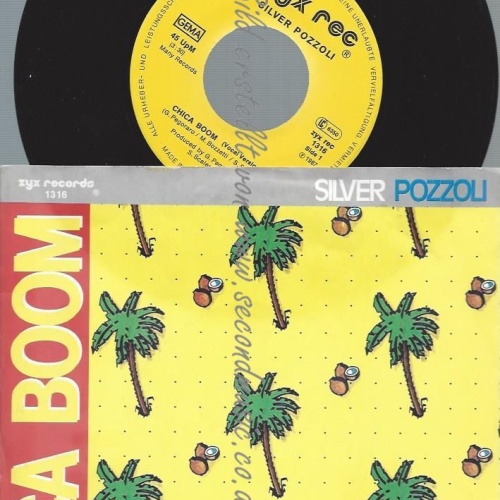 7"  Silver Pozzoli  Chica Boom