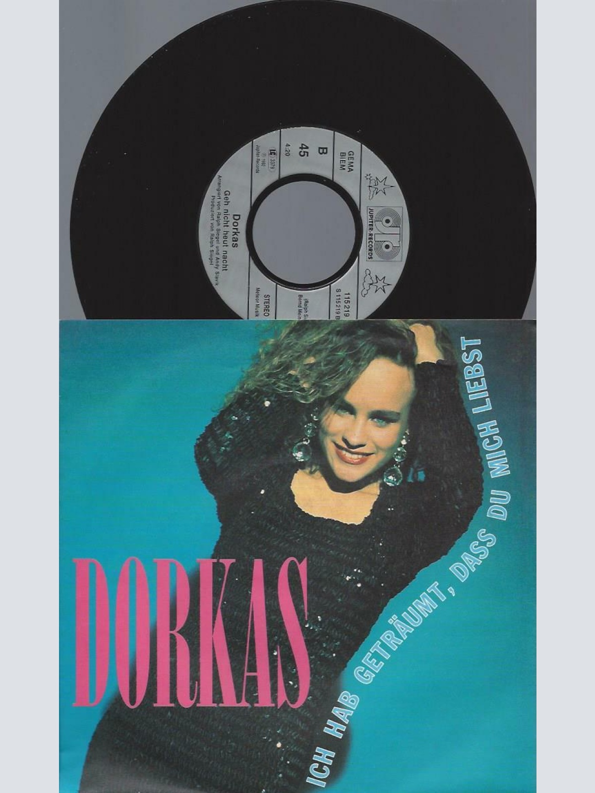 7" Dorkas – Ich Hab Geträumt, Dass Du Mich Liebst