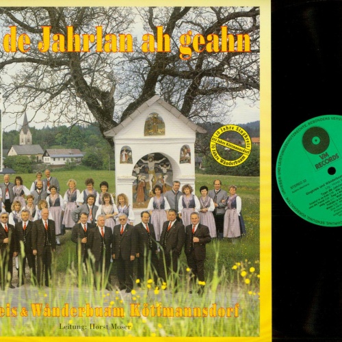 LP--Singkreis und Wanderbuam Köttmannsdorf -Tuan de Jahrlan  / VM Records   //NM