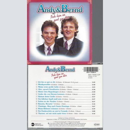 CD   Ich bin so gut zu dir --  Andy & Bernd