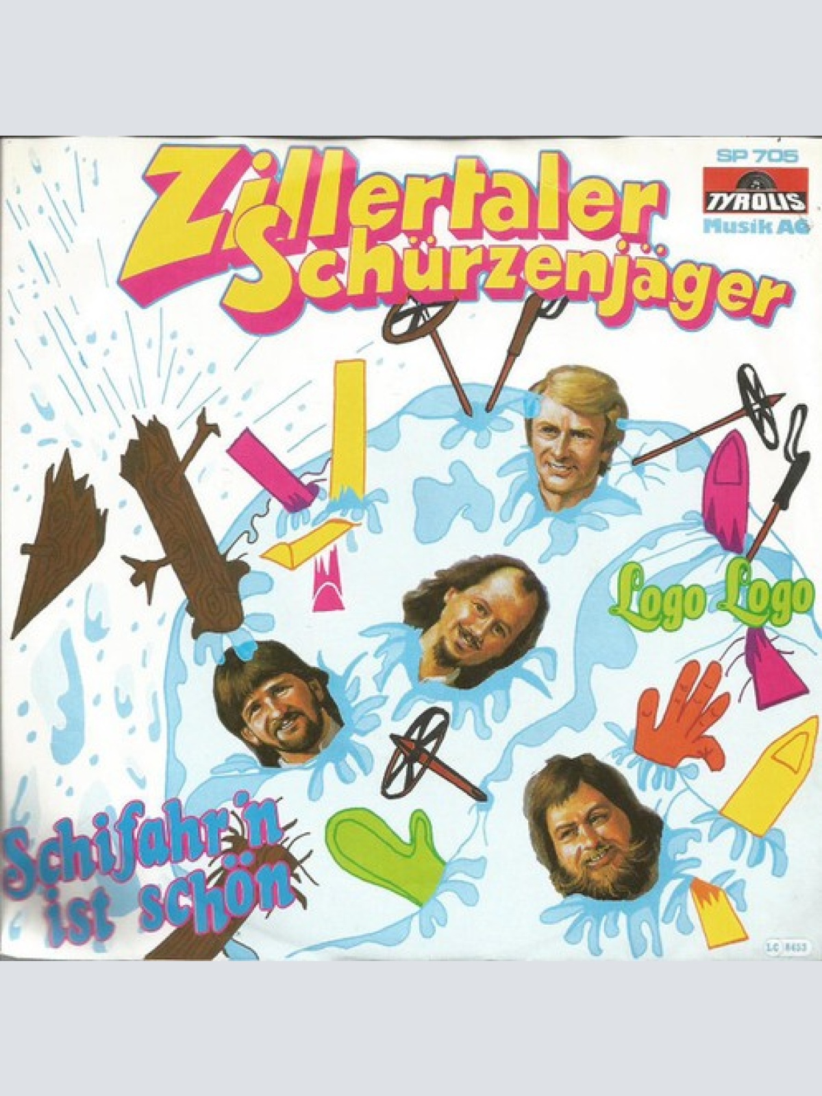 7", Single Zillertaler Schürzenjäger - Schifahr'n Ist Schön