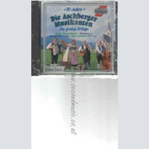 CD--ASCHBERGER MUSIKANTEN-- JAHRE-DIE GROßEN ERFOLGE