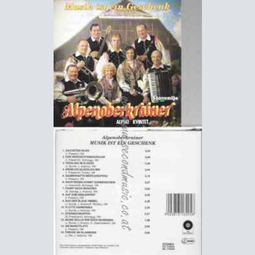 CD--ALPENOBERKRAINER--MUSIK IST EIN GESCHENK