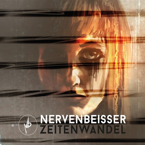 CD, Album Nervenbeisser - Zeitenwandel
