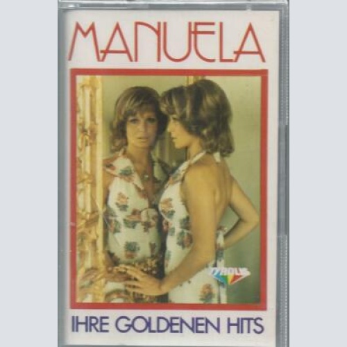 MC--Manuela --Ihre Goldenen Hits