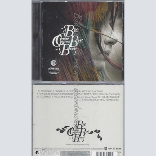 CD--OPY-PROTECTED CD/ CORALIE CLEMENT--BYE BYE BEAUTE | CONTENT