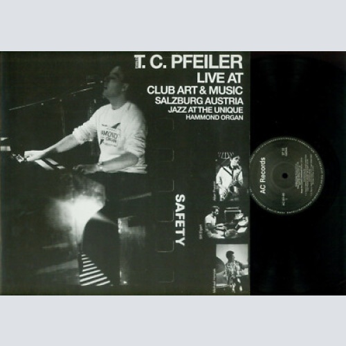 LP-- T. C. Pfeiler – Live At Club Art & Music Salzburg Austria Jazz At The Uniq