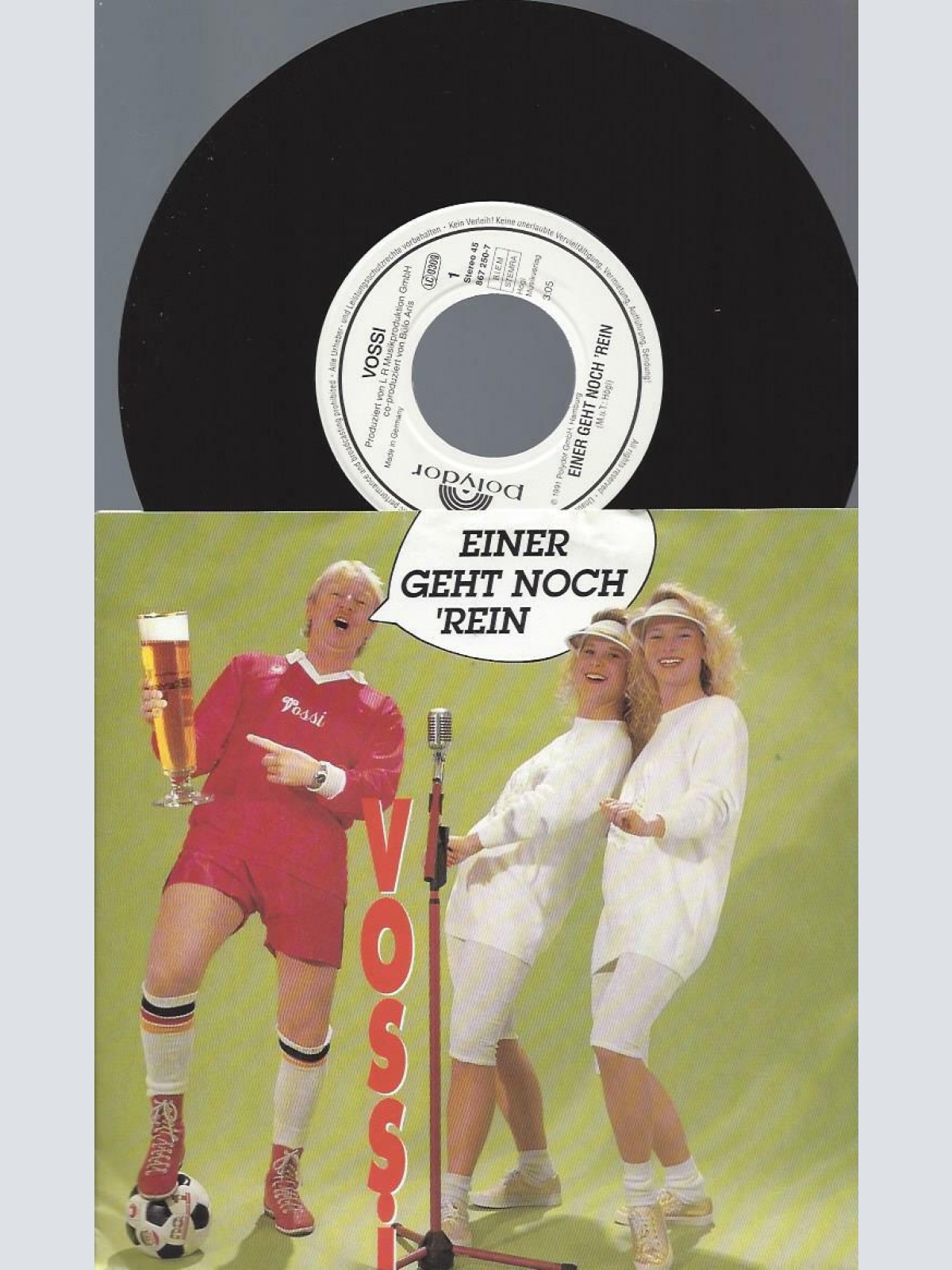 7" Vossi   – Einer geht noch 'rein