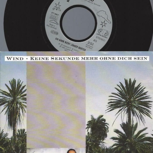 7" Wind   – Keine Sekunde Mehr Ohne Dich Sein