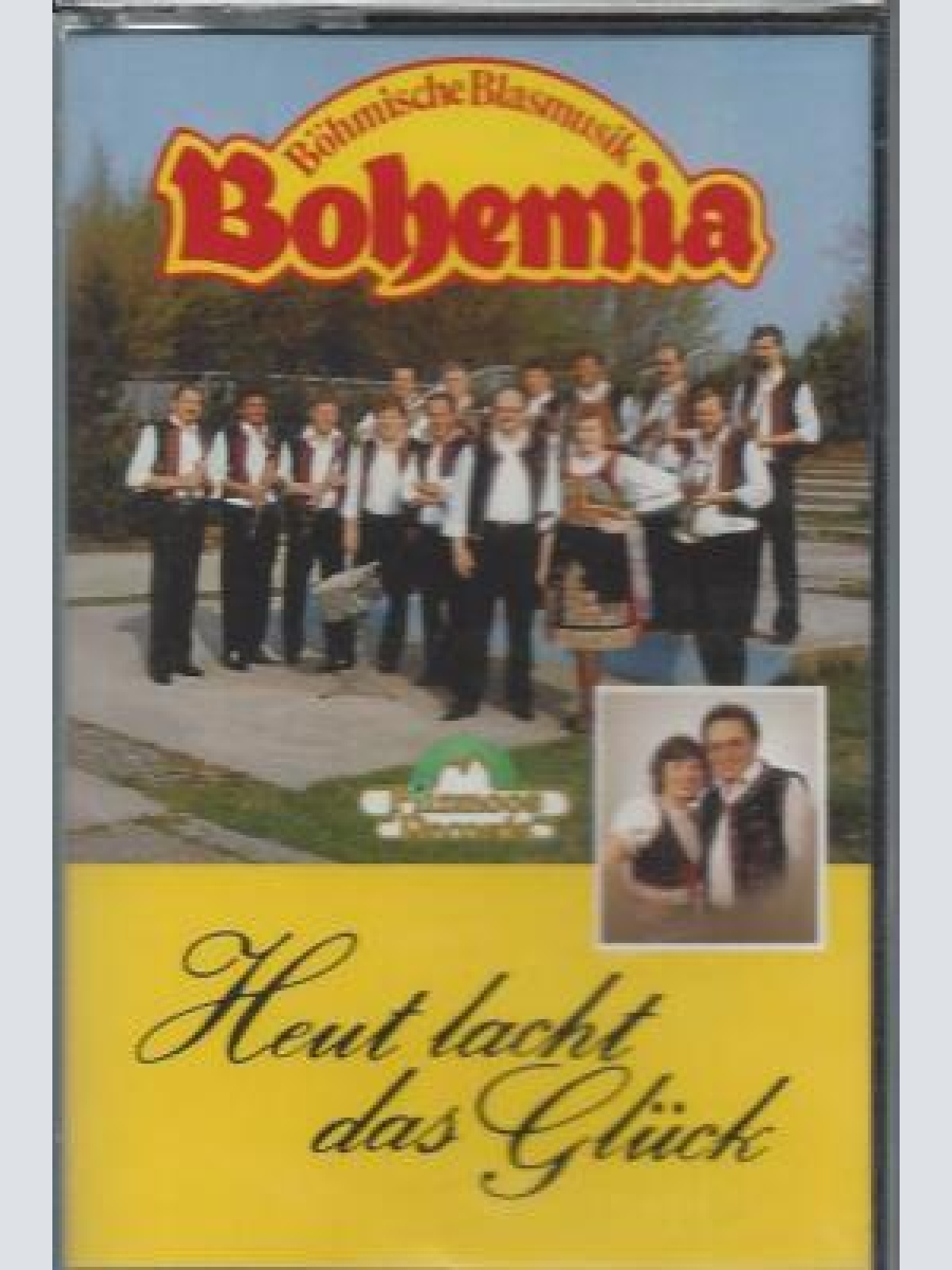 MC--Böhmische Blasmusik Bohemia --Heut lacht das Glück