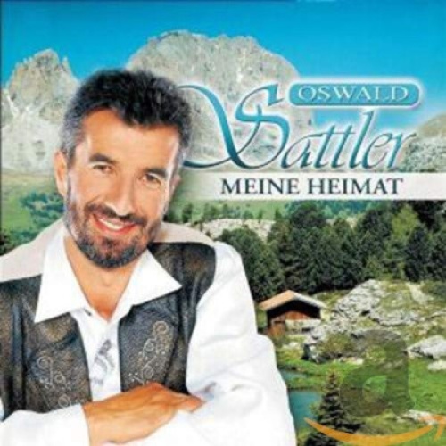 CD, Album Oswald Sattler - Meine Heimat