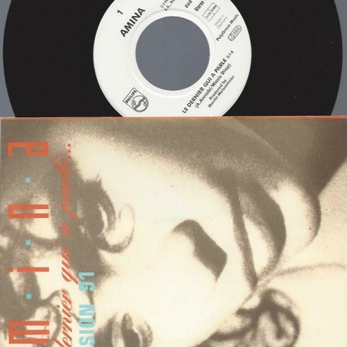 7" Amina – Le Dernier Qui A Parlé