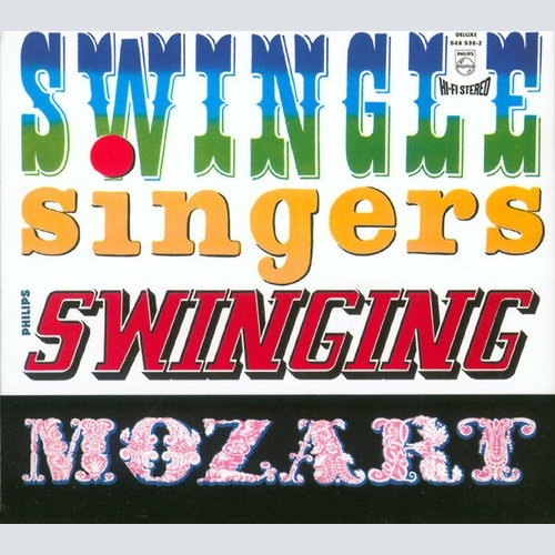CD, Album, RE, RM Swingle Singers* - Swinging Mozart