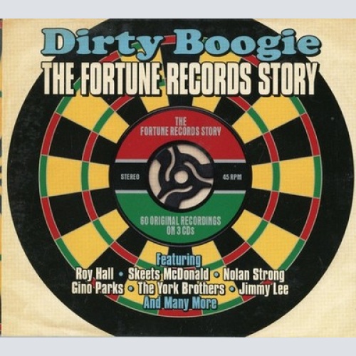 3xCD, Comp Various - Dirty Boogie The Fortune Records Story