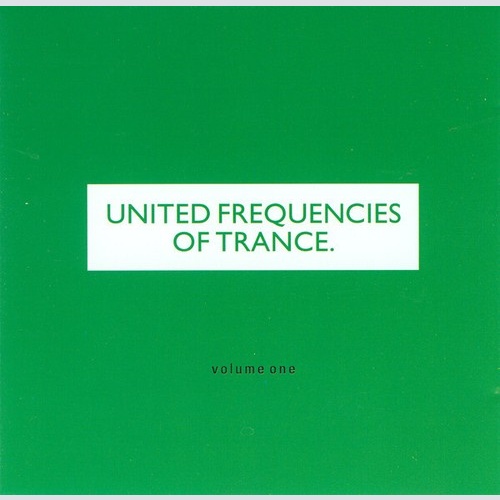 CD Various - United Frequencies Of Trance Volume One