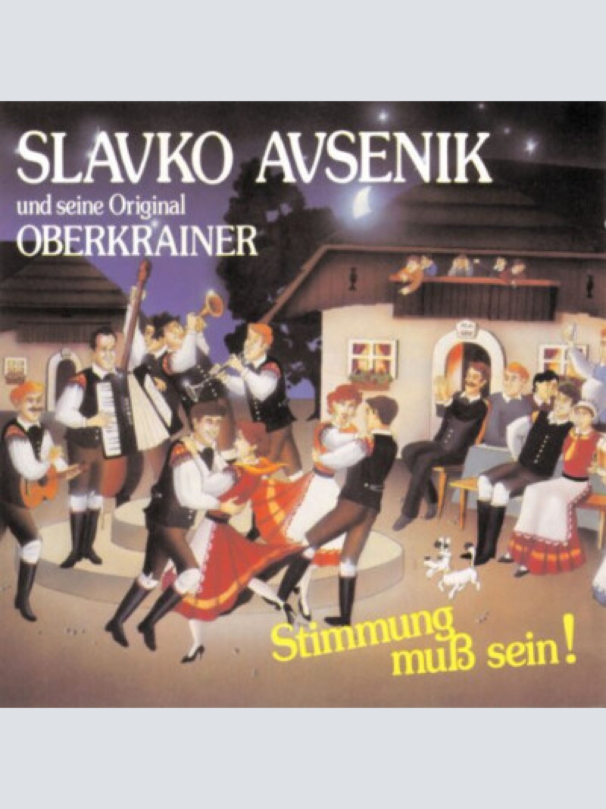 CD, Album Slavko Avsenik Und Seine Original Oberkrainer - Stimmung Muß Sein