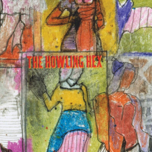CD, Album The Howling Hex - Wilson Semiconductors