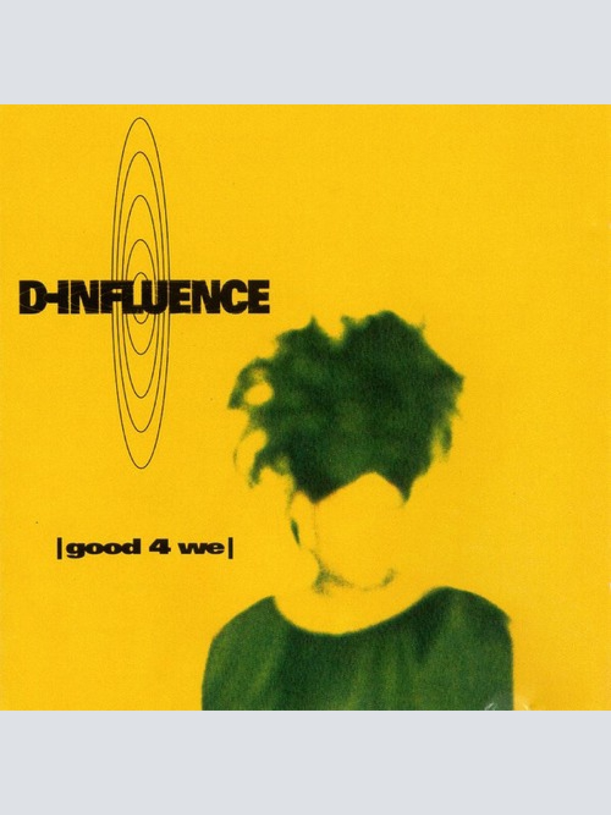 CD, Album D-Influence* - Good 4 We