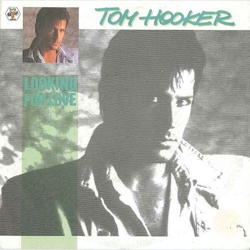 7", Single Tom Hooker - Looking For Love